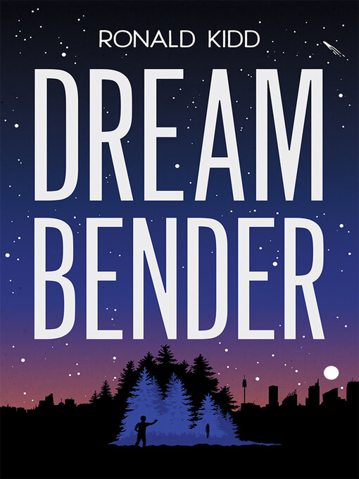 Title details for Dreambender by Ronald Kidd - Available